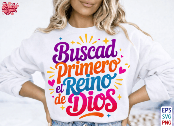Buscad Primero El Reino De Dios PNG — T-Shirt Designs