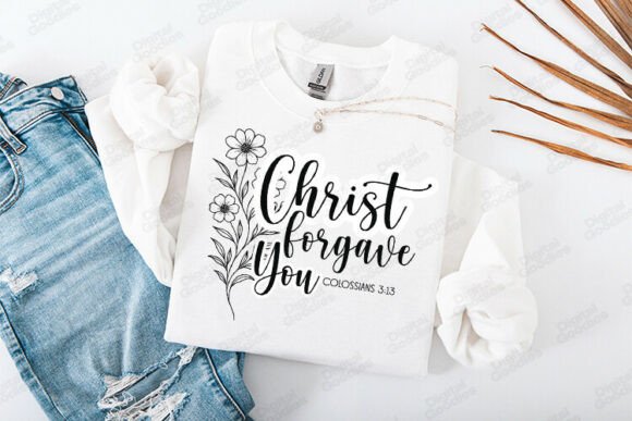 Christ Forgave You Bible Verse Design for T-Shirt Designs