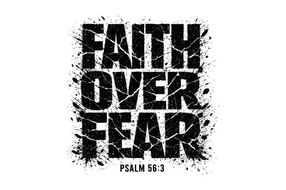 Faith Over Fear Grunge SVG