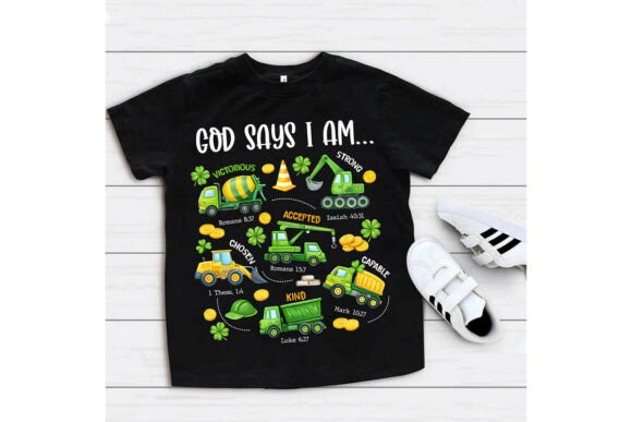 God Says I Am Construction St. Patrick’s T-Shirt Designs