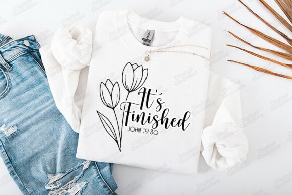 It is Finished John 19 Bible Verse T-Shirt Designs