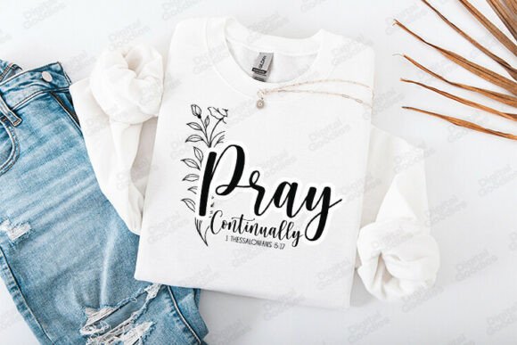 Pray Continually Bible Verse Floral Art for T-Shirt Designs