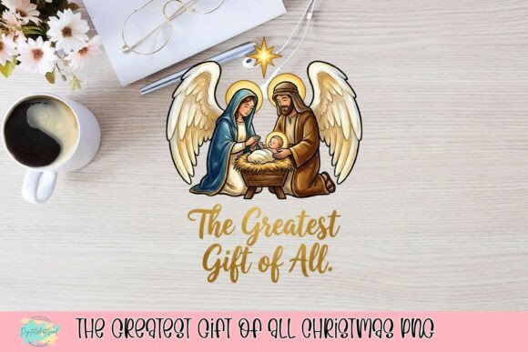 The Greatest Gift of All Christmas PNG for T-Shirt Designs